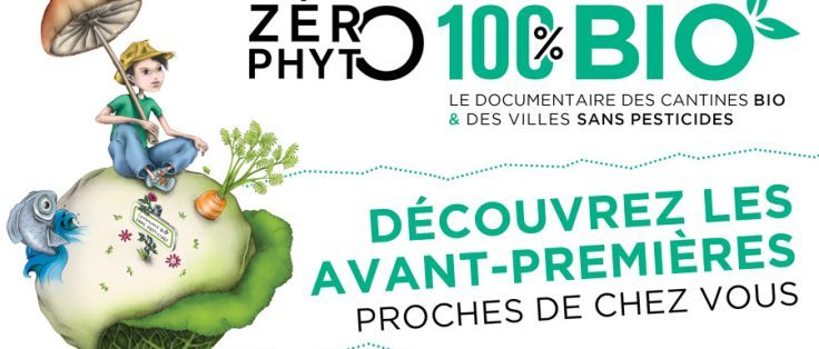 zero phyto 100% bio avant première