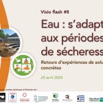 Eau: s'adapter aux périodes de sécheresse